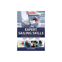 John Wiley And Sons Ltd Yachting Monthly's Expert Sailing Skills (inbunden, eng)