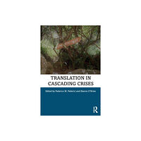 Taylor & francis ltd Translation in Cascading Crises (häftad, eng)