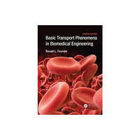 Taylor & francis ltd Basic Transport Phenomena in Biomedical Engineering (häftad, eng)