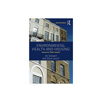 Taylor & francis ltd Environmental Health and Housing (häftad, eng)