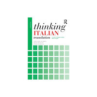 Taylor & francis ltd Thinking Italian Translation (häftad, eng)