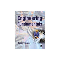 Taylor & francis ltd Engineering Fundamentals (inbunden, eng)