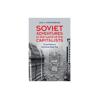 Cambridge University Press Soviet Adventures in the Land of the Capitalists (inbunden, eng)