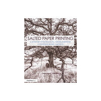 Taylor & francis ltd Salted Paper Printing (häftad, eng)