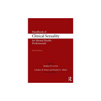 Taylor & francis ltd Handbook of Clinical Sexuality for Mental Health Professionals (häftad, eng)