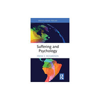 Taylor & francis ltd Suffering and Psychology (inbunden, eng)