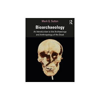 Taylor & francis ltd Bioarchaeology (häftad, eng)