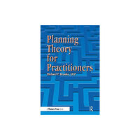 Taylor & francis ltd Planning Theory for Practitioners (häftad, eng)