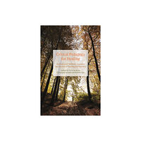 Bloomsbury Publishing PLC Critical Pedagogy for Healing (häftad, eng)