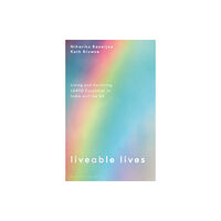 Bloomsbury Publishing PLC Liveable Lives (häftad, eng)