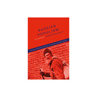Bloomsbury Publishing PLC Russian Populism (häftad, eng)