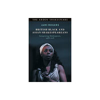 Bloomsbury Publishing PLC British Black and Asian Shakespeareans (häftad, eng)