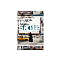 Bloomsbury Publishing PLC Fashion Brand Stories (häftad, eng)