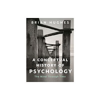 Bloomsbury Publishing PLC A Conceptual History of Psychology (häftad, eng)