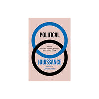 Bloomsbury Publishing PLC Political Jouissance (häftad, eng)