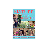 Taylor & francis ltd Nature and Young Children (häftad, eng)