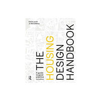 Taylor & francis ltd The Housing Design Handbook (häftad, eng)
