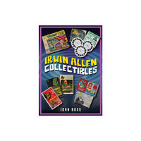 Amberley Publishing Irwin Allen Collectibles (häftad, eng)