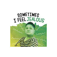 Capstone Global Library Ltd Sometimes I Feel Jealous (häftad, eng)