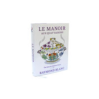 Bloomsbury Publishing PLC Le Manoir aux Quat'Saisons (inbunden, eng)
