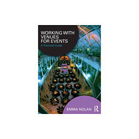 Taylor & francis ltd Working with Venues for Events (häftad, eng)