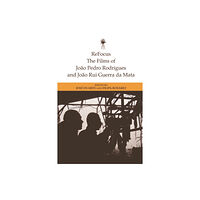 Edinburgh university press ReFocus: The Films of Joao Pedro Rodrigues and Joao Rui Guerra da Mata (häftad, eng)