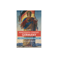 Bloomsbury Publishing PLC Nineteenth-Century Germany (häftad, eng)