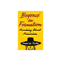 University of Texas Press Beyonce in Formation (häftad, eng)