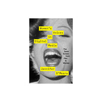 University of Texas Press Women's Voices in Digital Media (häftad, eng)