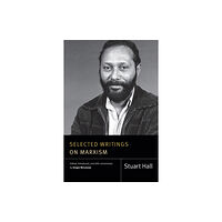Duke university press Selected Writings on Marxism (häftad, eng)