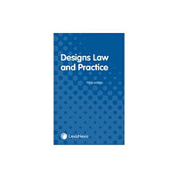 LexisNexis UK Designs Law and Practice (häftad, eng)