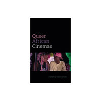 Duke university press Queer African Cinemas (inbunden, eng)
