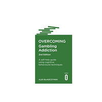 Little, Brown Book Group Overcoming Gambling Addiction, 2nd Edition (häftad, eng)