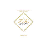 Little, Brown Book Group The Anxiety Epidemic (häftad, eng)