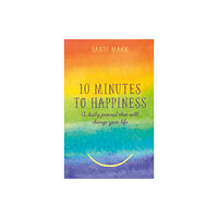 Little, Brown Book Group Ten Minutes to Happiness (inbunden, eng)