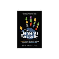 Little, Brown Book Group The Elements We Live By (häftad, eng)