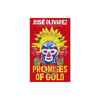 Little, Brown Book Group Promises of Gold (inbunden, eng)