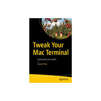 APress Tweak Your Mac Terminal (häftad, eng)