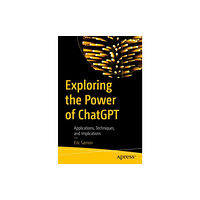 APress Exploring the Power of ChatGPT (häftad, eng)