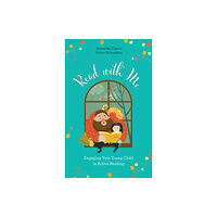 Bloomsbury Publishing PLC Read with Me (inbunden, eng)