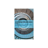 Bloomsbury Publishing PLC New Visions and New Voices (häftad, eng)