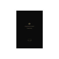 Crossway Books ESV Expository Commentary – Ezra–Job (Volume 4) (inbunden, eng)