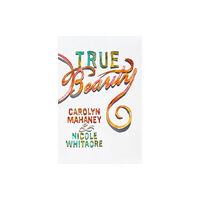 Crossway Books True Beauty (häftad, eng)