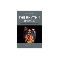 Bloomsbury Publishing PLC Rhythm Image (häftad, eng)