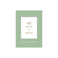 Crossway Books 40 Days of Hope (häftad, eng)