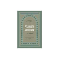 Crossway Books Personality and Worldview (inbunden, eng)