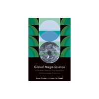 Stanford university press Global Mega-Science (häftad, eng)