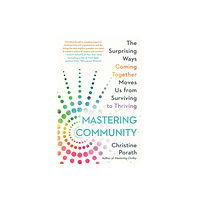 Grand Central Publishing Mastering Community (häftad, eng)