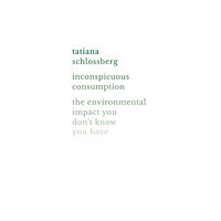 Grand Central Publishing Inconspicuous Consumption (häftad, eng)
