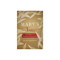Little, Brown & Company Mary's Voice (inbunden, eng)